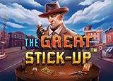 The Great Stick-up - pragmaticSLots - Rtp BANTOGEL